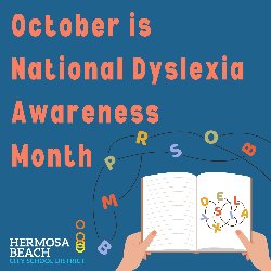 October is National Dyslexia Awareness Month